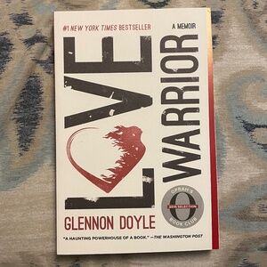 📖 Love Warrior: A Memoir by: Glennon Doyle (Paperback)